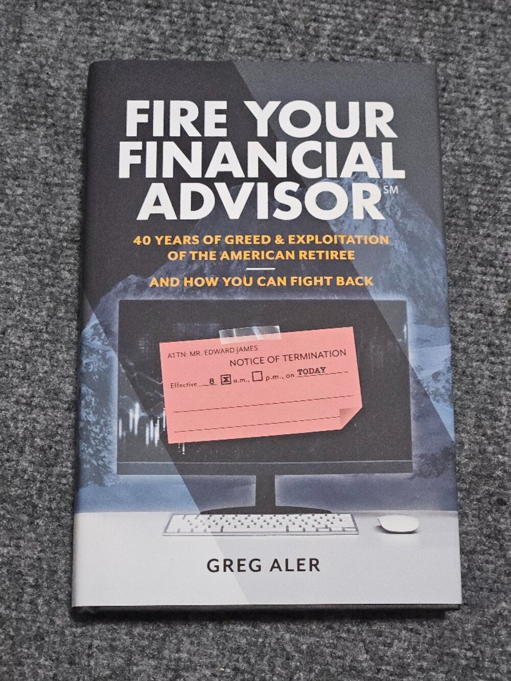 Fire Your Financial Advisor Hardcover Book